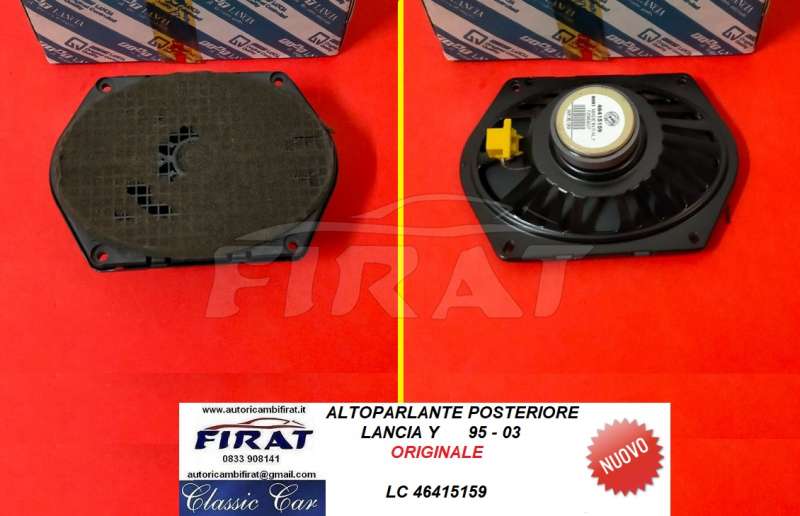 ALTOPARLANTE LANCIA Y 95-03 POST. (46415159)